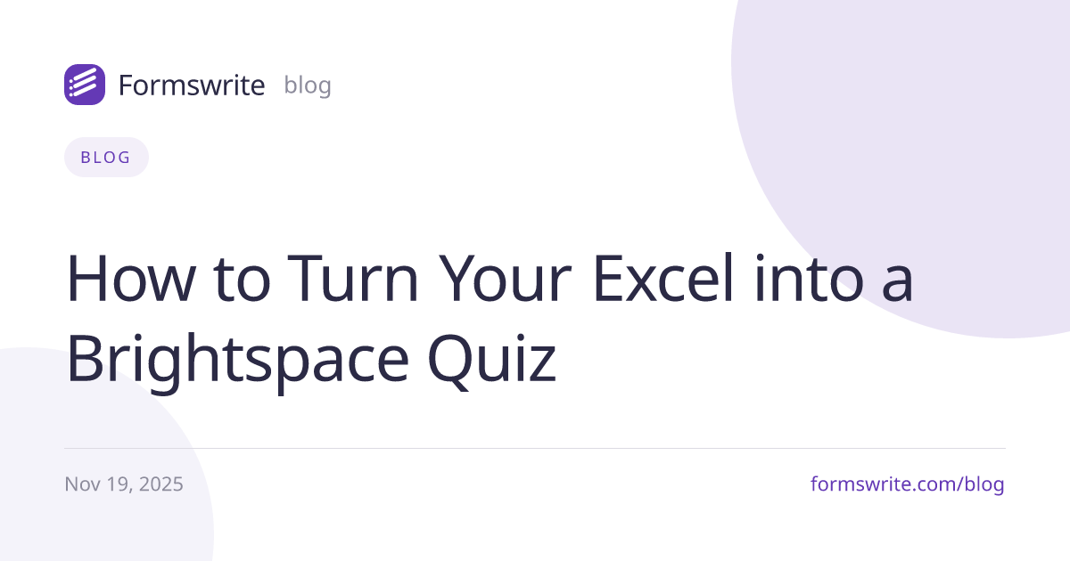 How to Turn Your Excel into a Brightspace Quiz