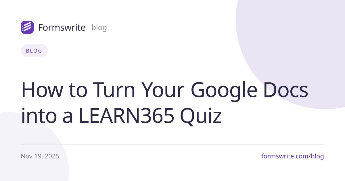 How to Turn Your Google Docs into a LEARN365 Quiz