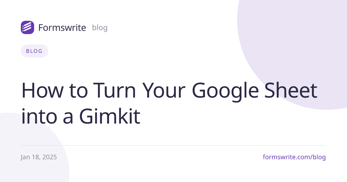 How to Turn Your Google Sheet into a Gimkit