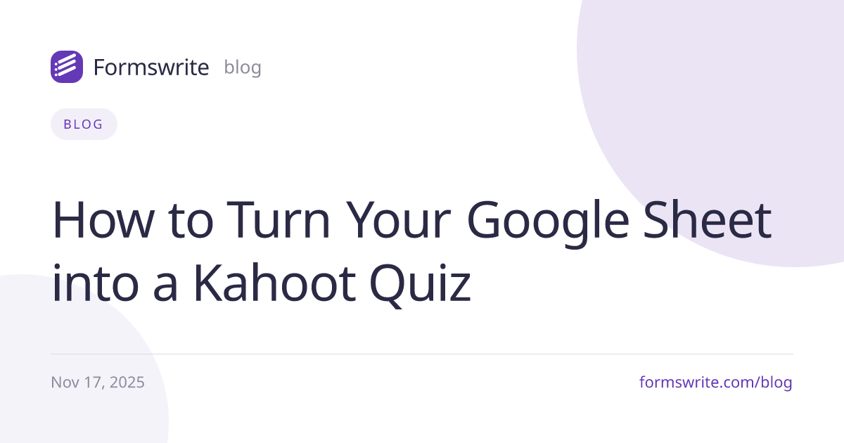 How to Turn Your Google Sheet into a Kahoot Quiz
