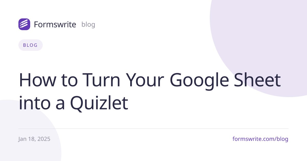 How to Turn Your Google Sheet into a Quizlet