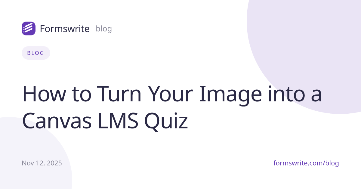 How to Turn Your Image into a Canvas LMS Quiz