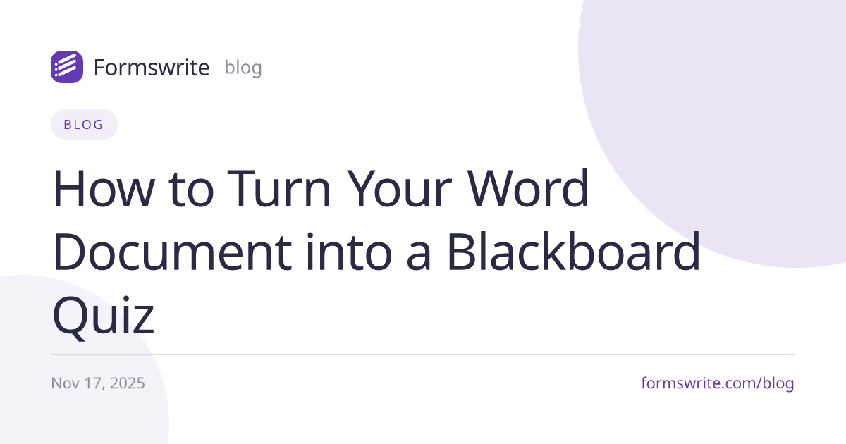 How to Turn Your Word Document into a Blackboard Quiz