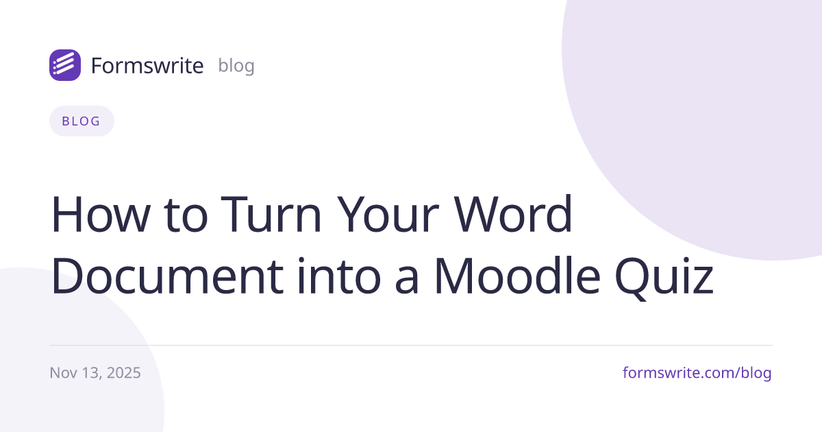 How to Turn Your Word Document into a Moodle Quiz