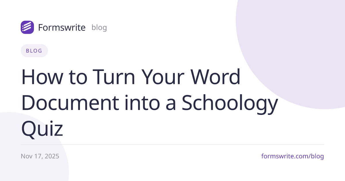 How to Turn Your Word Document into a Schoology Quiz