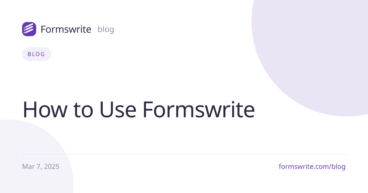 How to Use Formswrite