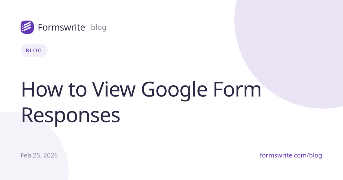 How to View Google Form Responses