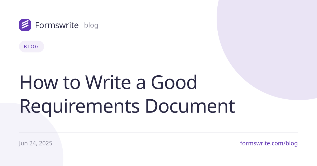 How to Write a Good Requirements Document