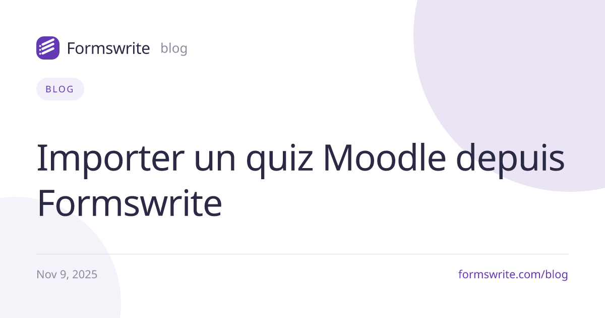 Importer un quiz Moodle depuis Formswrite