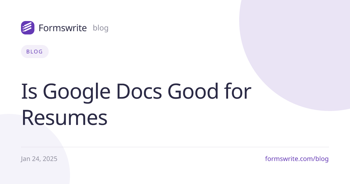 Is Google Docs Good for Resumes