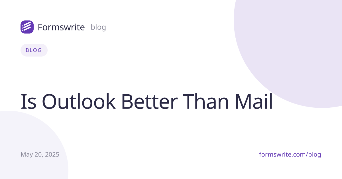 Is Outlook Better Than Mail
