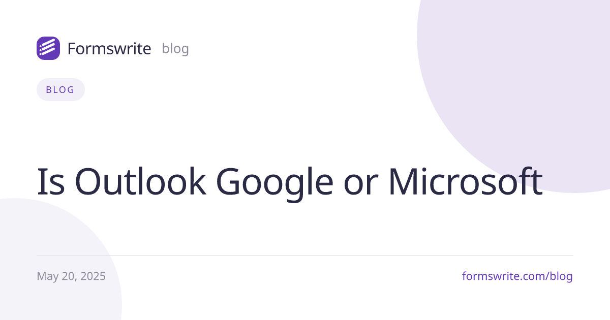 Is Outlook Google or Microsoft