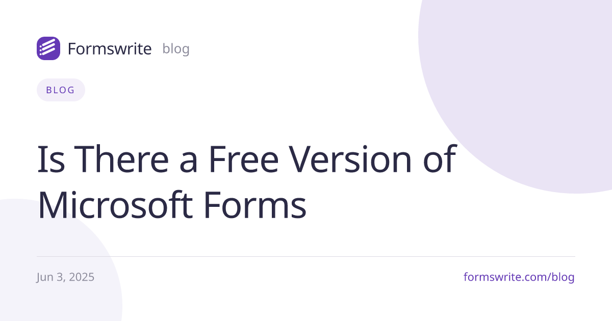 Is There a Free Version of Microsoft Forms