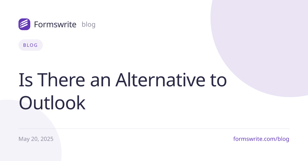 Is There an Alternative to Outlook