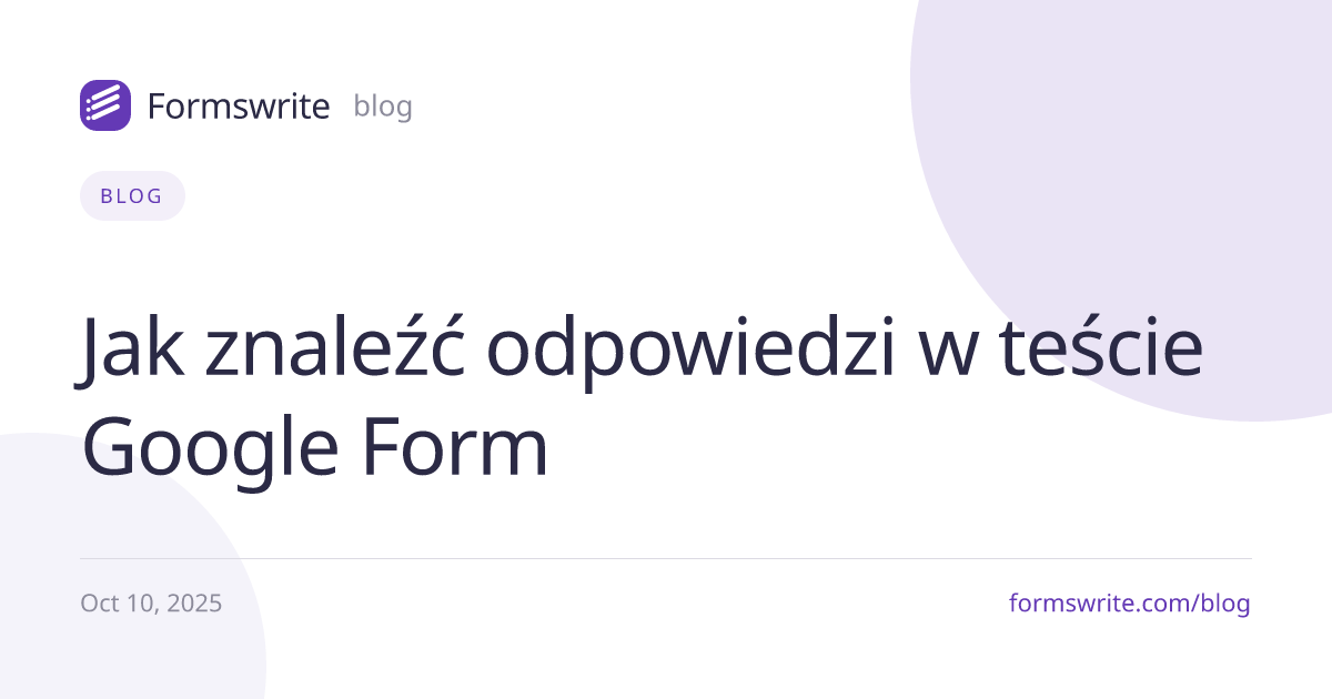 Jak znaleźć odpowiedzi w teście Google Form