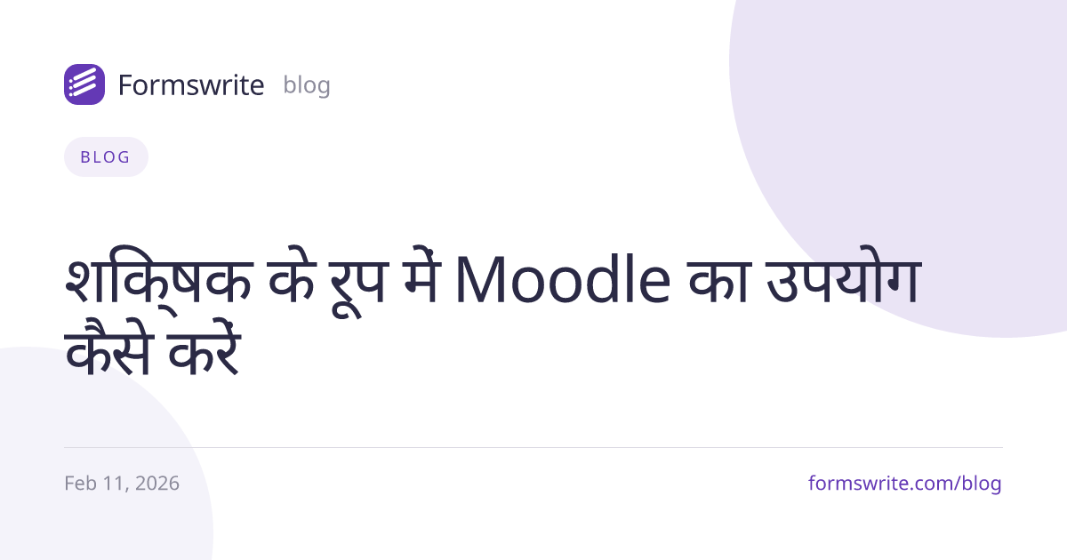 शिक्षक के रूप में Moodle का उपयोग कैसे करें