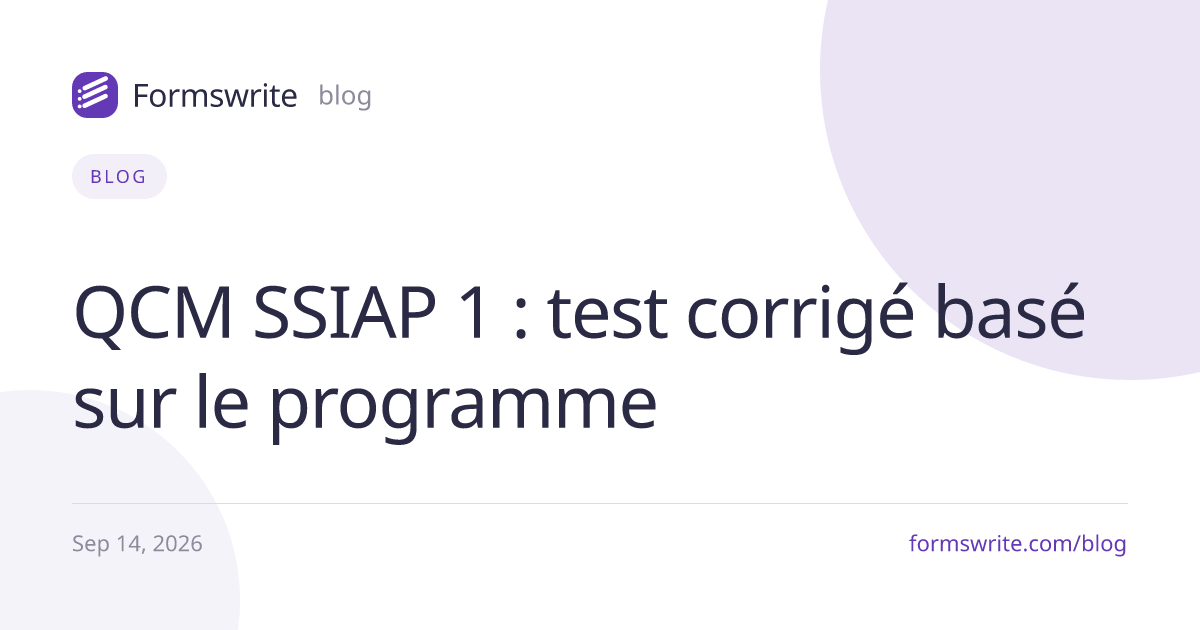 QCM SSIAP 1 : test corrigé basé sur le programme