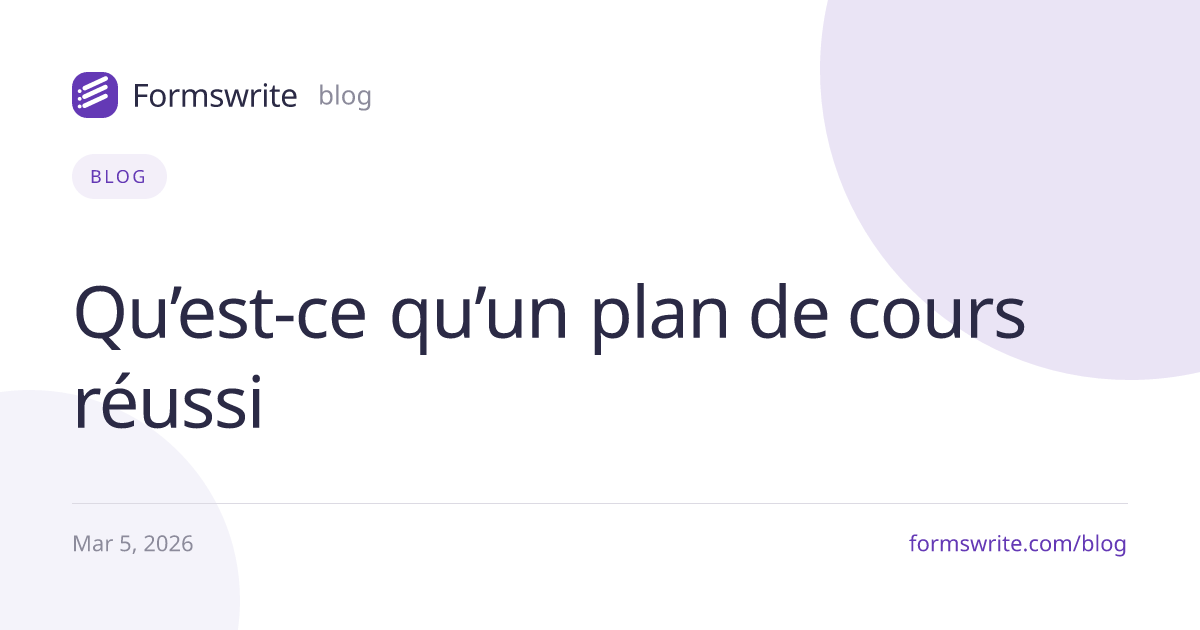 Qu’est-ce qu’un plan de cours réussi