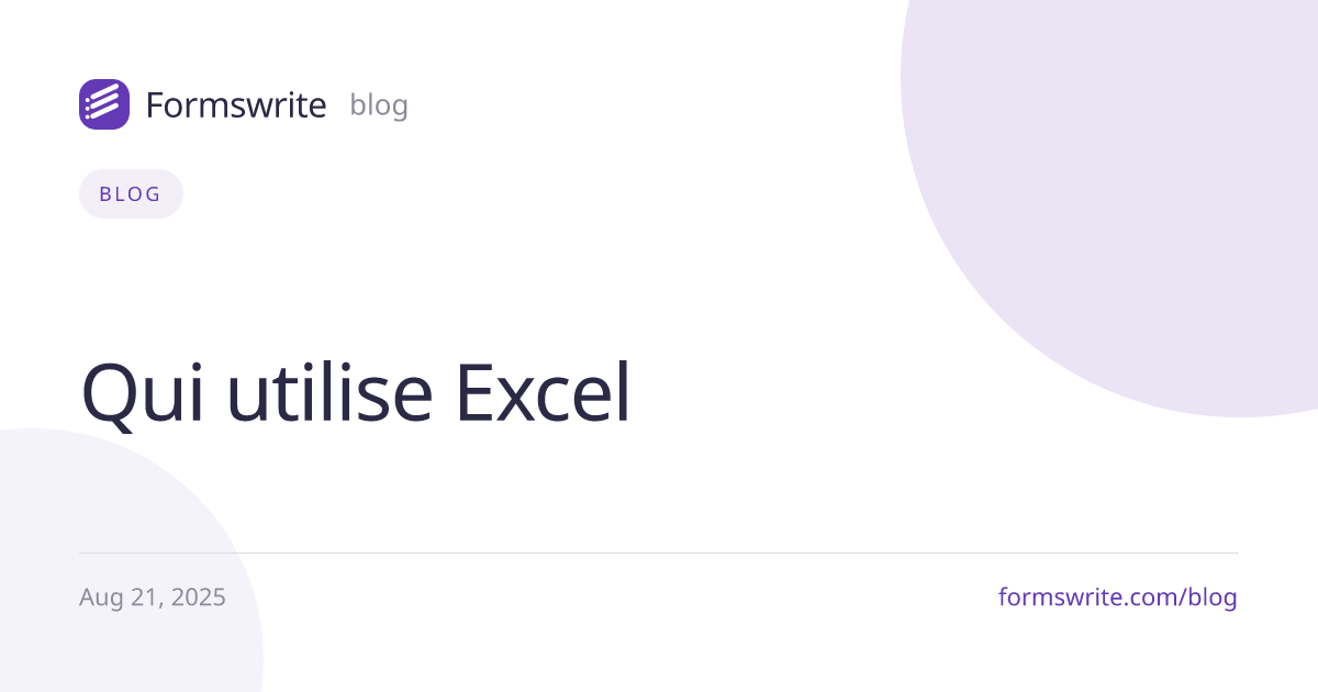 Qui utilise Excel 