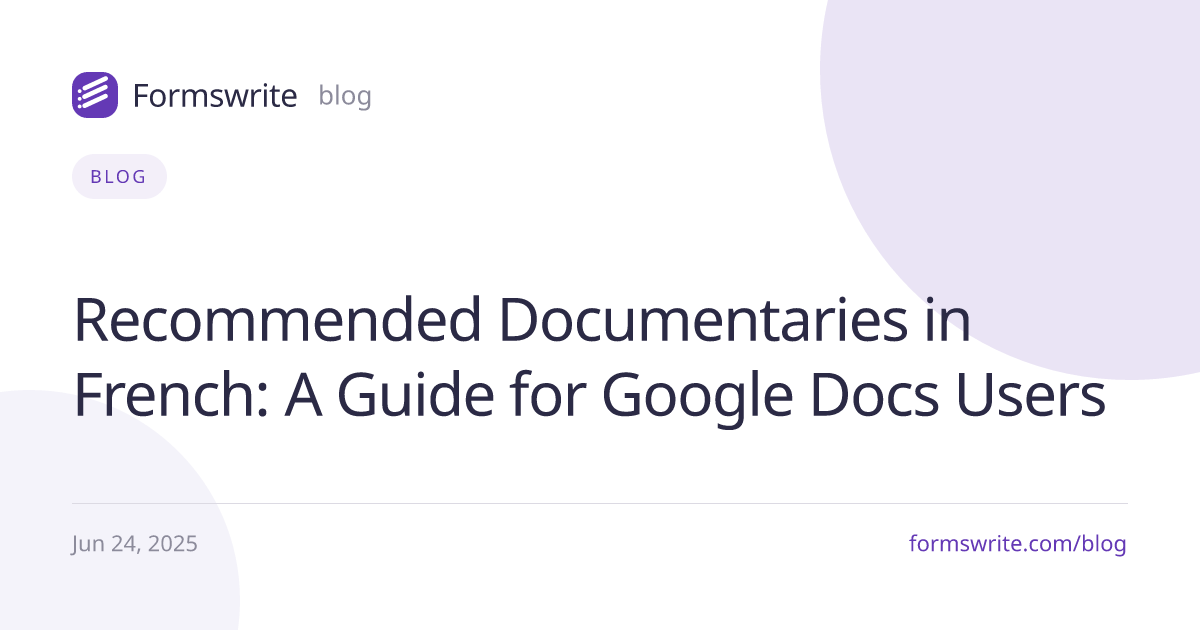 Recommended Documentaries in French: A Guide for Google Docs Users
