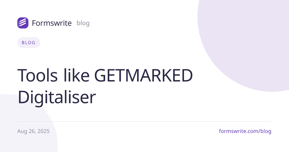 Tools like GETMARKED Digitaliser
