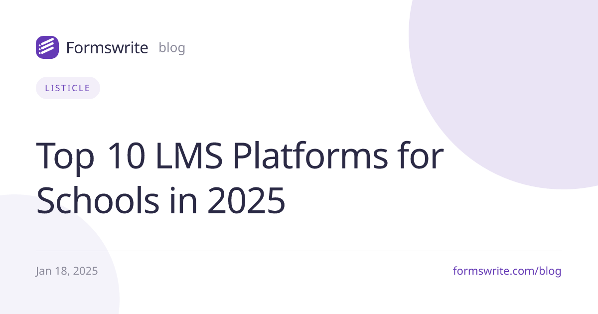 Top 10 LMS Platforms for Schools in 2025