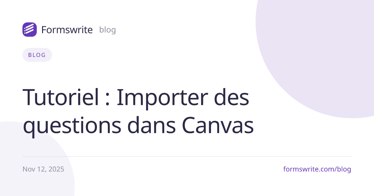 Tutoriel : Importer des questions dans Canvas