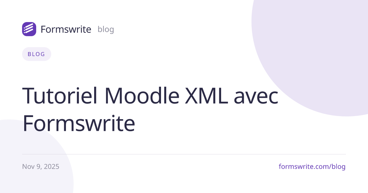 Tutoriel Moodle XML avec Formswrite