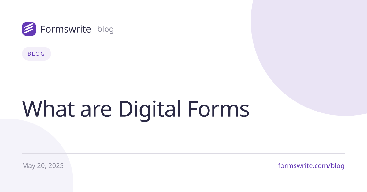 What are Digital Forms