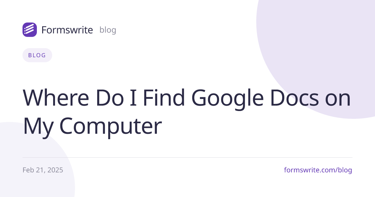 Where Do I Find Google Docs on My Computer