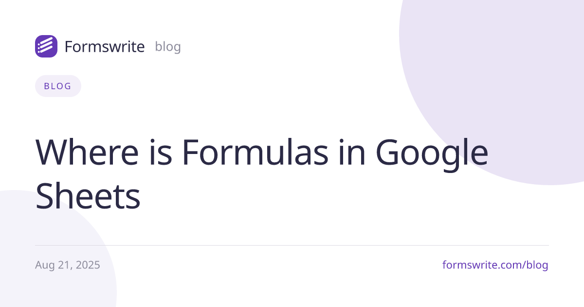 Where is Formulas in Google Sheets