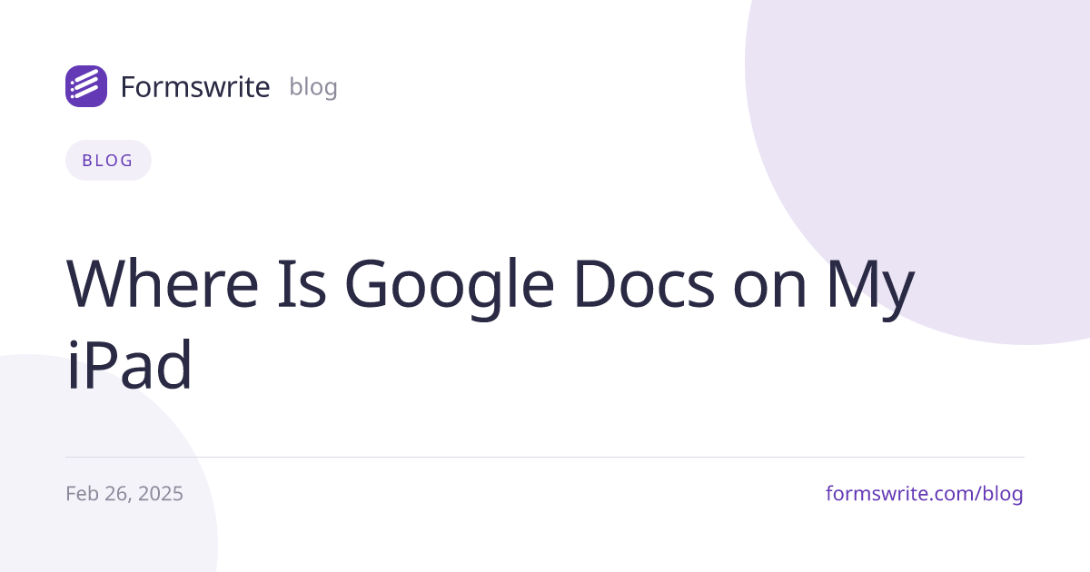 Where Is Google Docs on My iPad