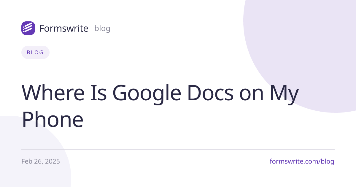 Where Is Google Docs on My Phone