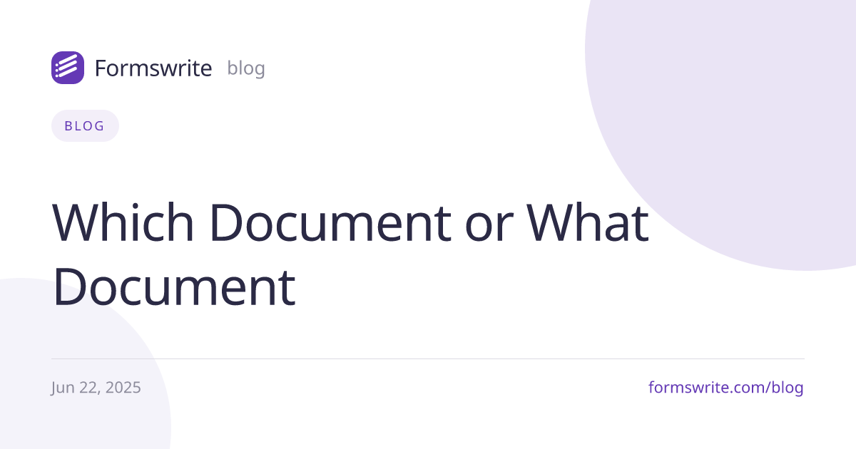 Which Document or What Document