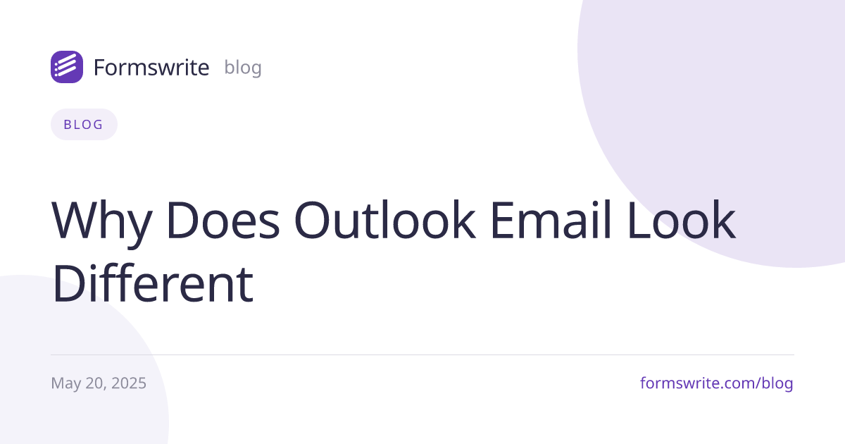 Why Does Outlook Email Look Different