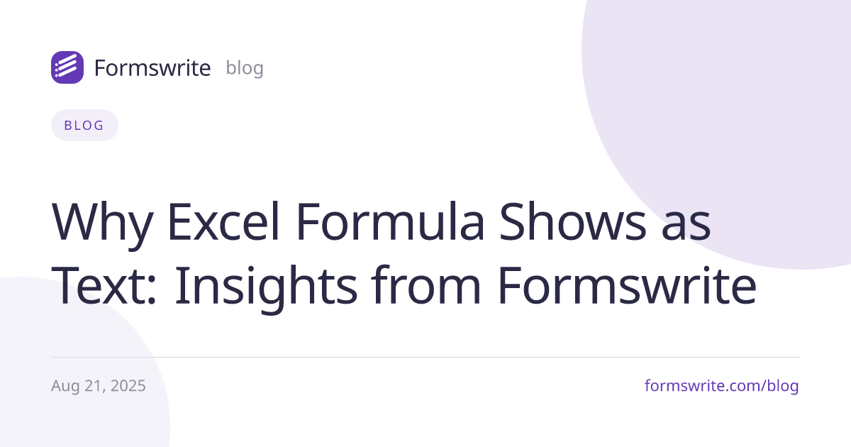 Why Excel Formula Shows as Text: Insights from Formswrite
