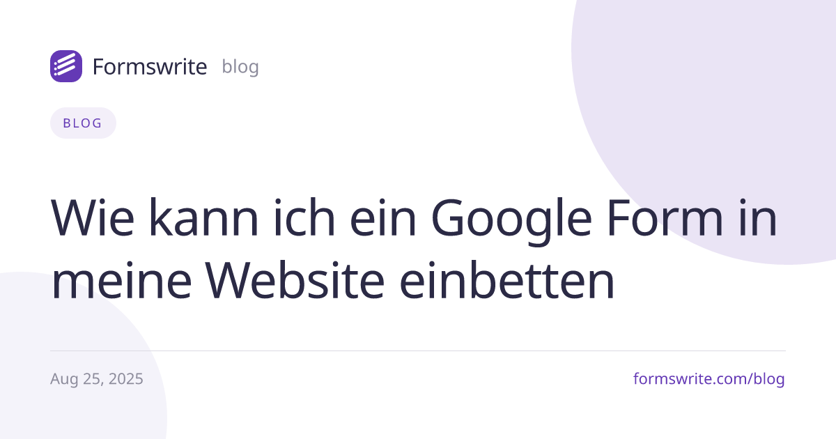 Wie kann ich ein Google Form in meine Website einbetten