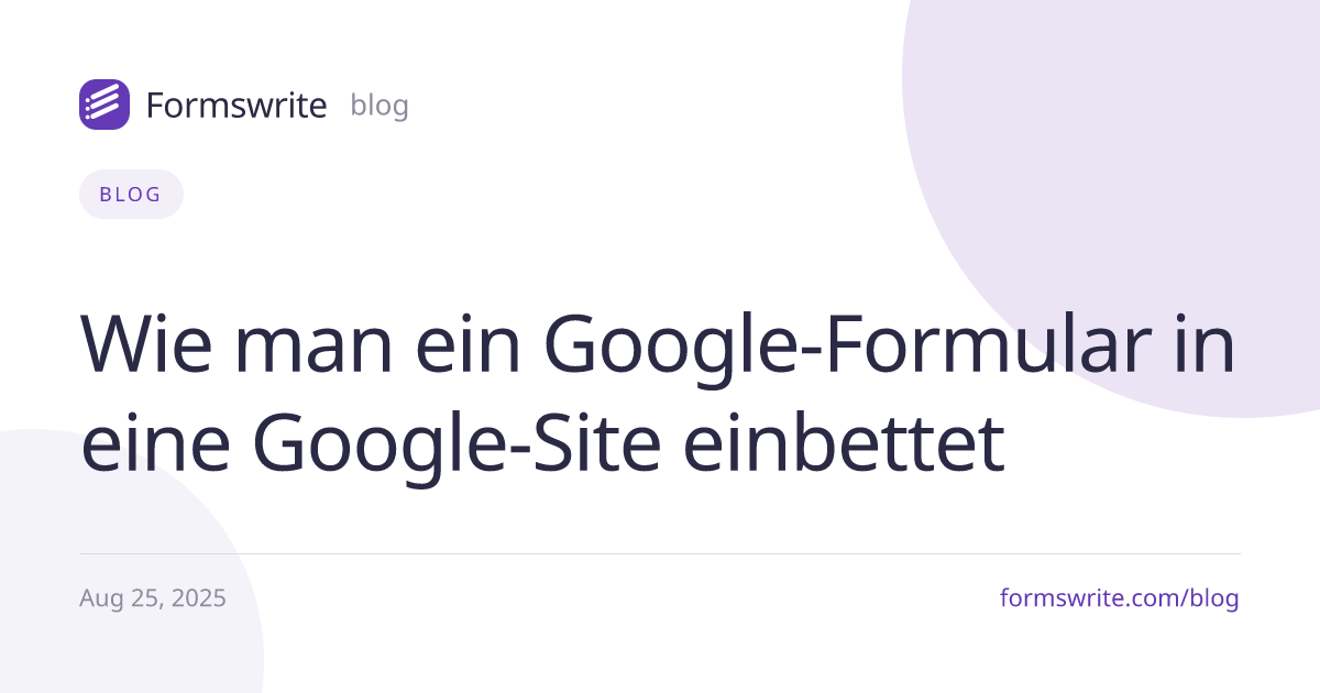Wie man ein Google-Formular in eine Google-Site einbettet