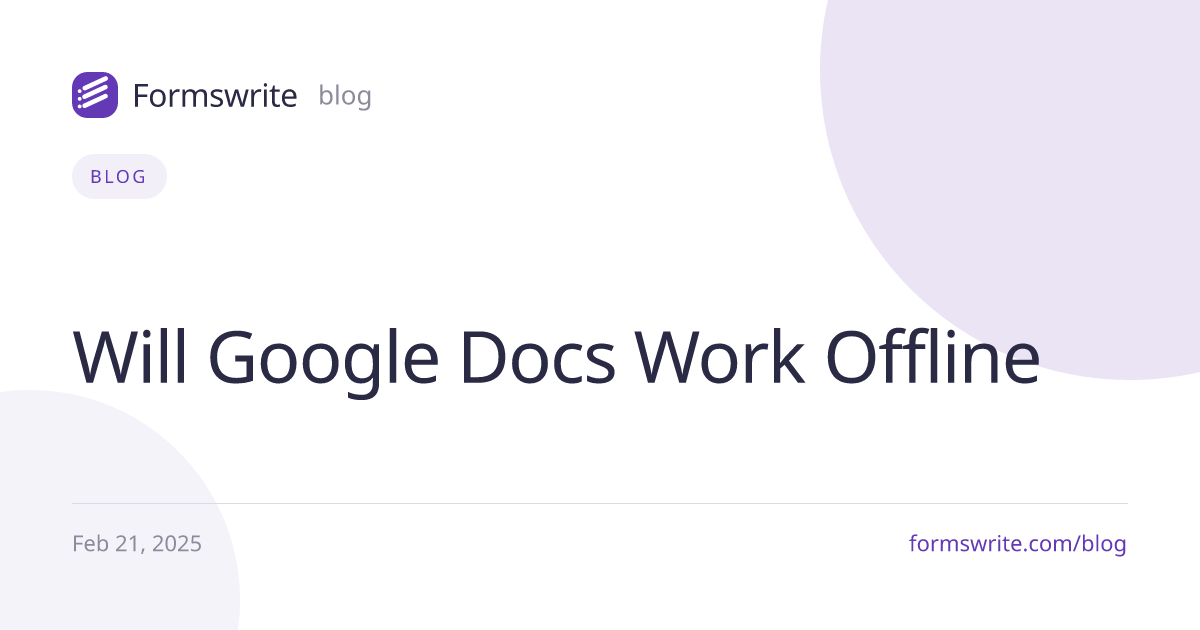 Will Google Docs Work Offline